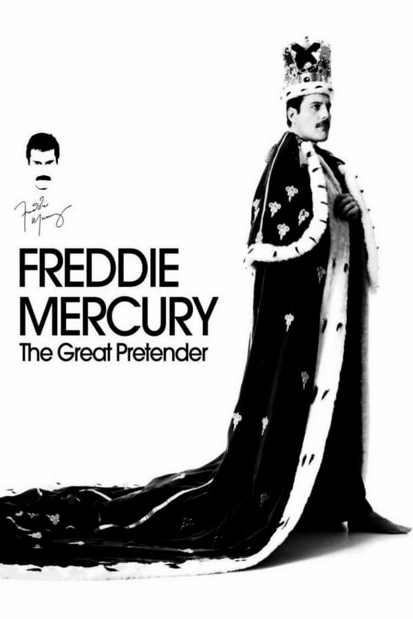 Freddie Mercury: The Great Pretender (2012) (LAT)